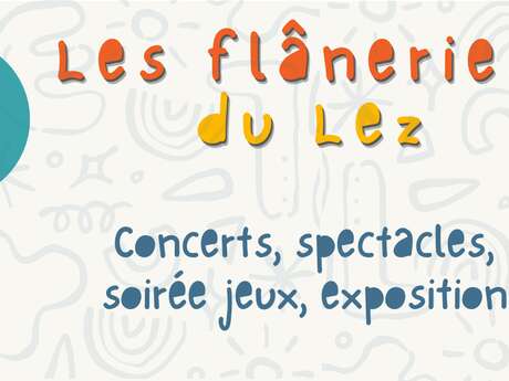 LES FLÂNERIES DU LEZ