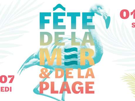 FÊTE DE LA MER ET DE LA PLAGE 2026