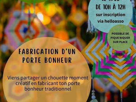 FABRICATION D'UN PORTE BONHEUR