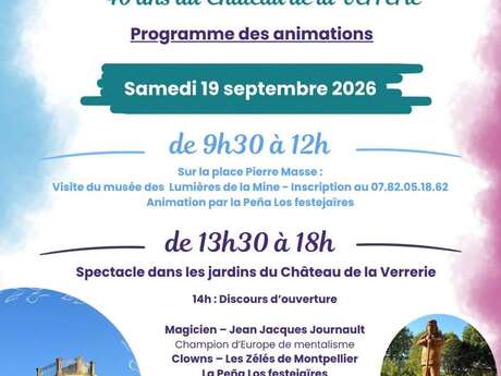 ANIMATIONS POUR LES 40 ANS DU CHATEAU DE LA VERRERIE