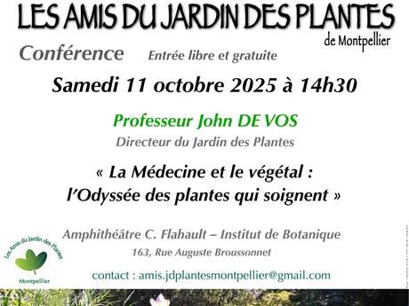 CONFÉRENCE “LA MÉDECINE ET LE VÉGÉTAL : L’ODYSSÉE DES PLANTES QUI SOIGNENT