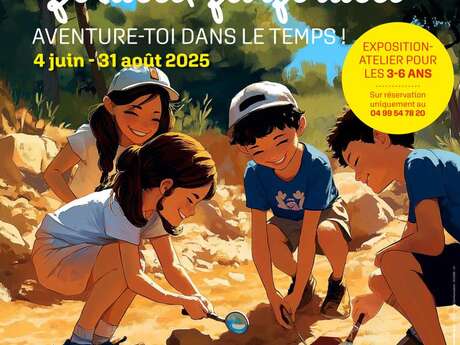 EXPOSITION "FOUILLE-FARFOUILLE, AVENTURE-TOI DANS LE TEMPS !"