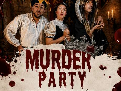 DÎNER SPECTACLE MURDER PARTY : "TAVERNE & TRAHISON"