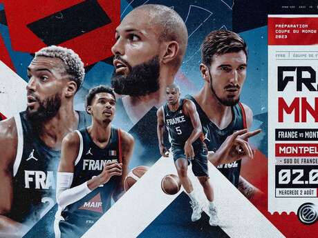 MATCH DE GALA FRANCE - MONTÉNÉGRO