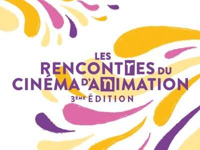 LES RENCONTRES DU CINÉMA D'ANIMATION