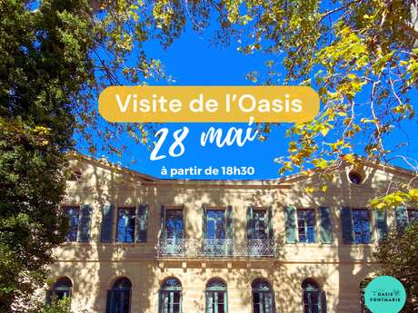 VISITE DE L'OASIS FONTMARIE