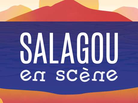 SALAGOU EN SCENE