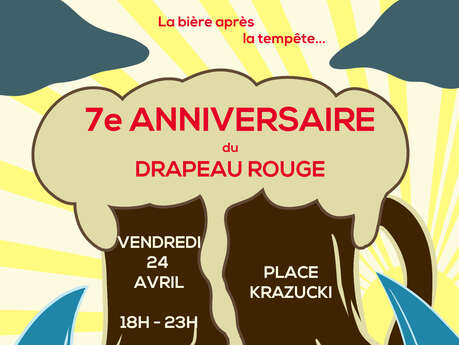 LES 7 ANS DU DRAPEAU ROUGE