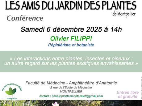 CONFÉRENCE "LES INTERACTIONS ENTRE PLANTES, INSECTES ET OISEAUX : UN AUTRE REGARD SUR LES PLANTES EXOTIQUES ENVAHISSANTES"