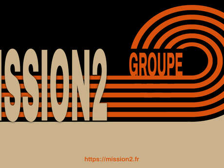 CONCERT DU GROUPE MISSION 2