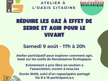 ATELIER – RÉDUIRE LES GAZ À EFFET DE SERRE ET AGIR POUR LE VIVANT