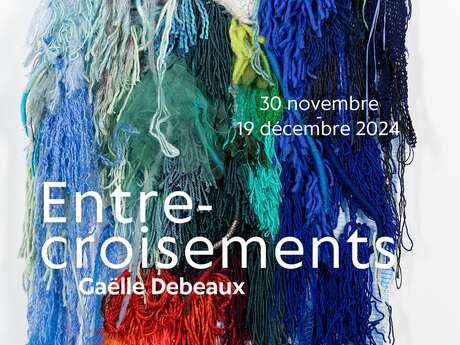 EXPOSITION "ENTRE-CROISEMENTS "