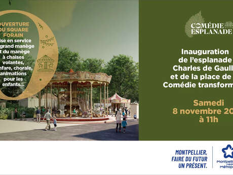 INAUGURATION DE L'ESPLANADE ET DE LA COMÉDIE TRANSFORMÉES