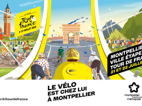 MONTPELLIER VILLE ÉTAPE DU TOUR DE FRANCE 2025