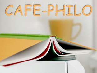 CAFÉ PHILO