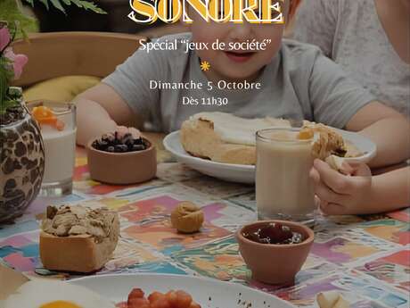 BRUNCH SONORE SPÉCIAL “JEUX DE SOCIÉTÉ”