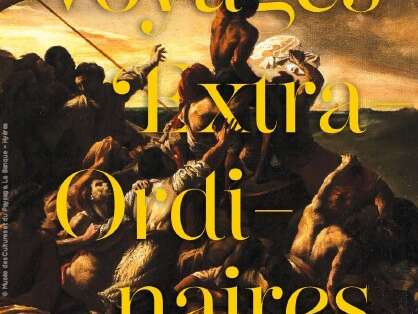 EXPOSITION "VOYAGES EXTRAORDINAIRES : RÉCITS, MERVEILLES ET NAUFRAGES !"