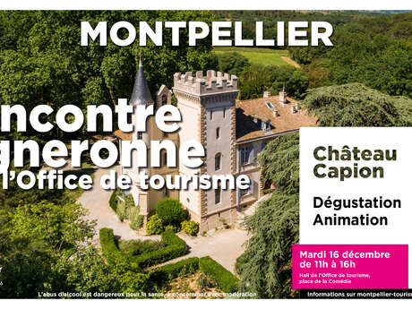 DÉGUSTATIONS CHÂTEAU CAPION À L'OFFICE DE TOURISME