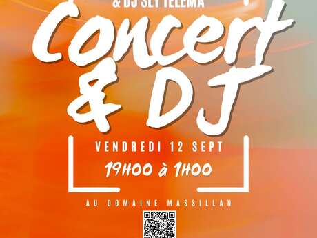 CONCERT ET DJ SET DOMAINE MASSILLAN