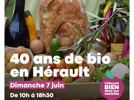 40 ANS DE BIO EN HÉRAULT