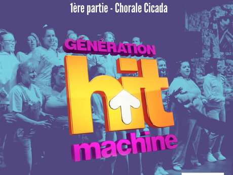 GÉNÉRATION HIT MACHINE PAR LA CHORALE JOYFUL