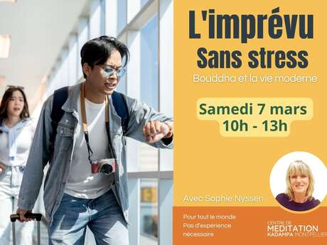 L'IMPRÉVU SANS STRESS