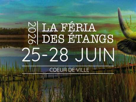 FÉRIA DES ÉTANGS