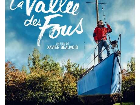 CINÉMA "LA VALLÉE DES FOUS"