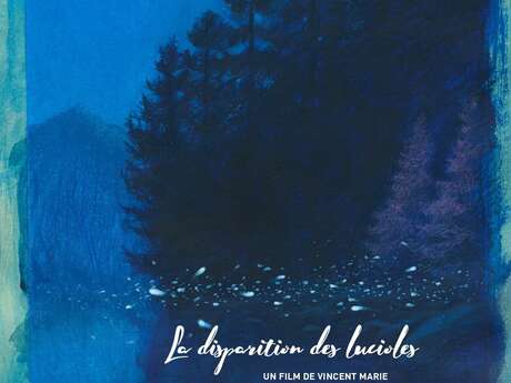 PROJECTION-RENCONTRE DU FILM LA DISPARITION DES LUCIOLES