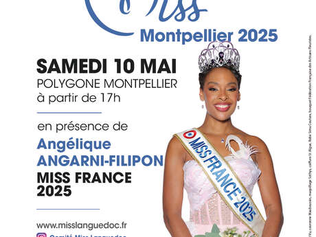 ÉLECTION MISS MONTPELLIER 2025