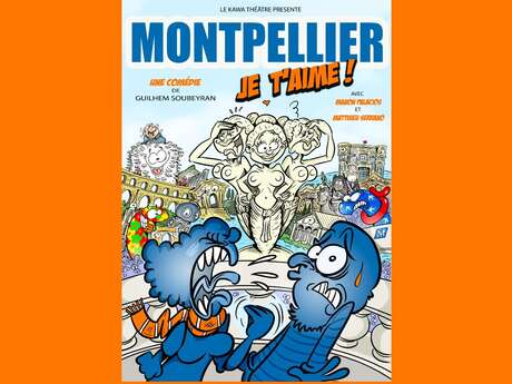 MONTPELLIER JE T'AIME !