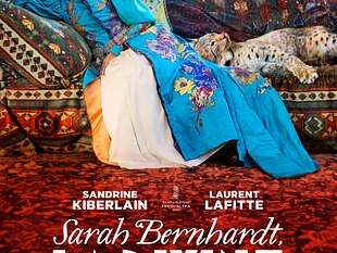 CINÉMA "SARAH BERNHARDT LA DIVINE"