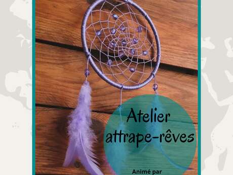 ATELIER ATTRAPE-RÊVES, PAR SARAH