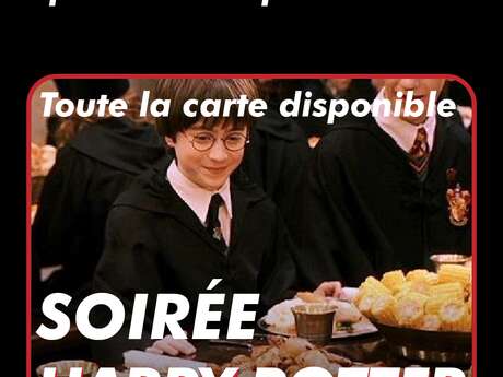 SOIRÉE HARRY POTTER - LE TRÈFLE ROUGE