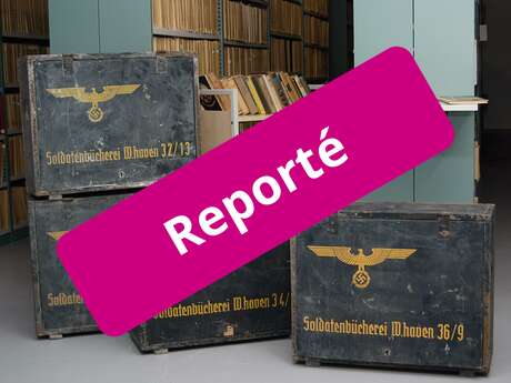 CONFÉRENCE REPORTÉE - LE FONDS DIT DE LA WEHRMACHT DE LA BIBLIOTHÈQUE UNIVERSITAIRE DE MONTPELLIER