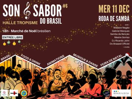 SON & SABOR DO BRASIL #6 - MUSIQUE, FOODISME ET MARCHÉ DE NOËL BRÉSILIEN