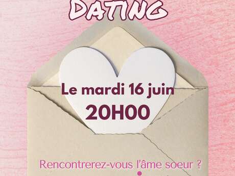 SPEED DATING LE MÉLICE