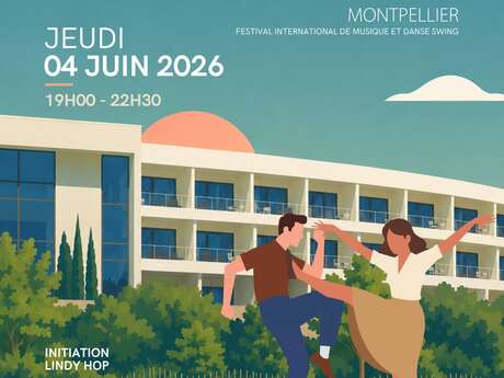 ZEST’IVAL X SWINGING MONTPELLIER