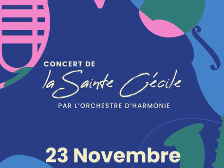 CONCERT DE LA SAINTE-CÉCILE PAR L’ORCHESTRE D’HARMONIE