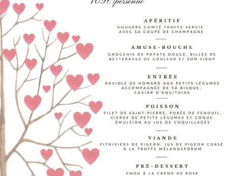 MENU DE LA SAINT-VALENTIN -  PETIT JARDIN