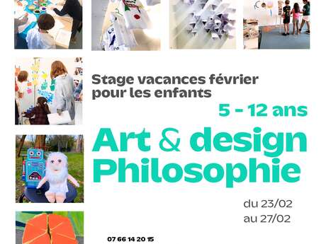 STAGE ENFANTS : ART, DESIGN & PHILOSOPHIE