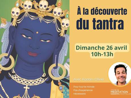 À LA DÉCOUVERTE DU TANTRA