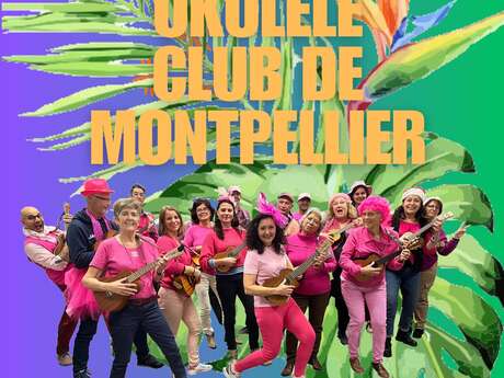 HISPARAMAC-UKULELE CLUB DE MONTPELLIER