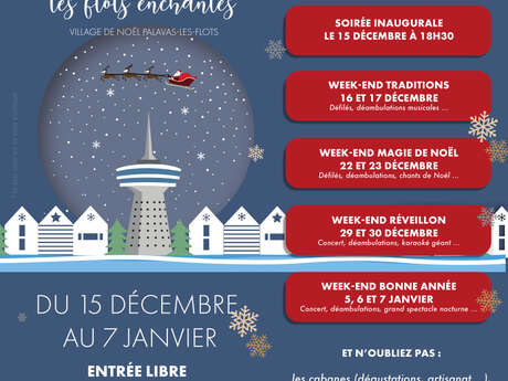 VILLAGE DE NOËL "LES FLOTS ENCHANTÉS"