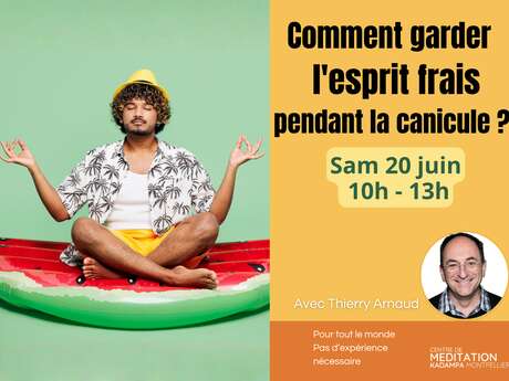 COMMENT GARDER L’ESPRIT FRAIS PENDANT LA CANICULE