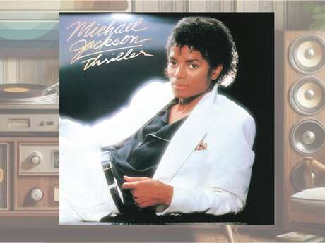 LE CLUB DU DISQUE : MICHAEL JACKSON, « THRILLER »