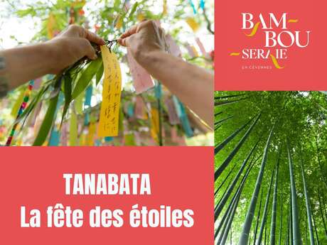 TANABATA – LA FÊTE DES ÉTOILES TANABATA – LA FÊTE DES ÉTOILES