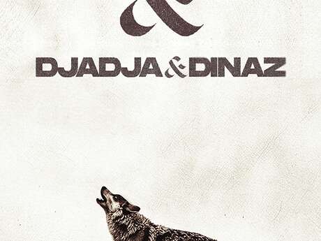 DJADJA & DINAZ "EN TOURNÉE"