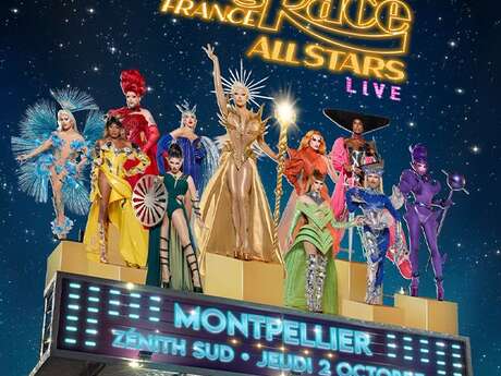 DRAG RACE FRANCE - LIVE ALL STARS "ROYAL TOUR 2025"