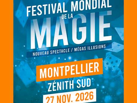 FESTIVAL MONDIAL DE LA MAGIE